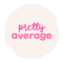 Pretty Average