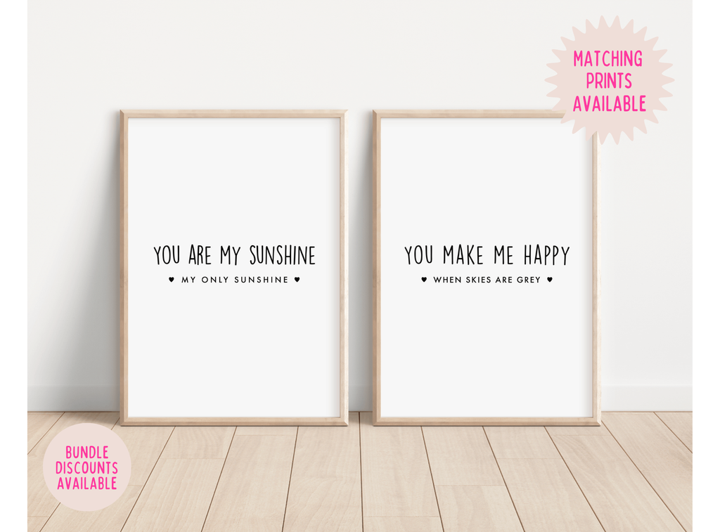 You Are My Sunshine Print Posters, Prints, & Visual Artwork Pretty Average   