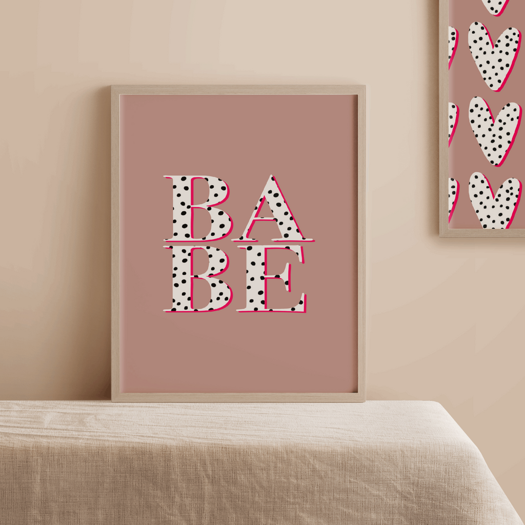 Babe Print - Pink and Dalmatian Polka Dots Posters, Prints, & Visual Artwork Pretty Average   