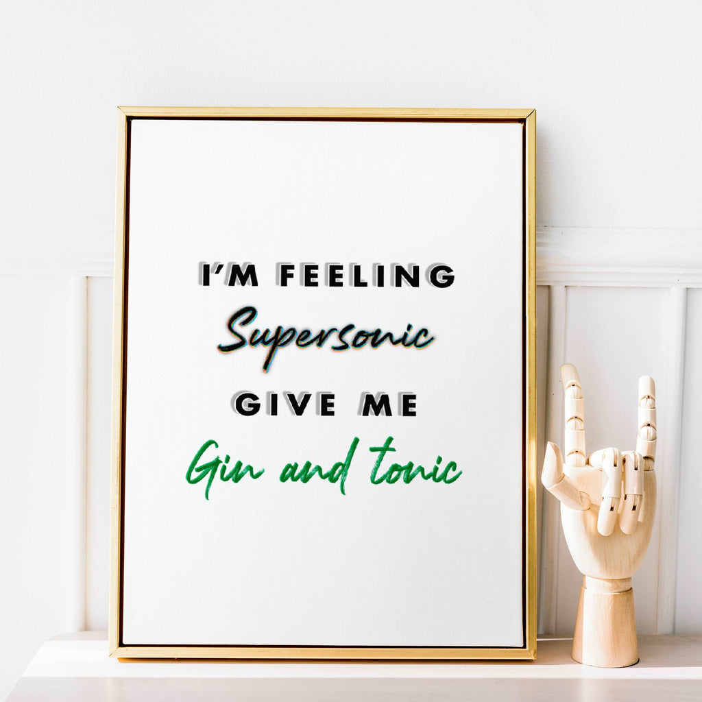 I’m Feeling Supersonic Print Posters, Prints, & Visual Artwork Pretty Average   