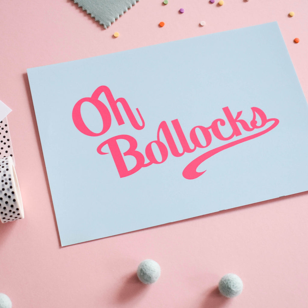 Oh Bollocks Print - Other Colours Available Posters, Prints, & Visual Artwork Pretty Average   