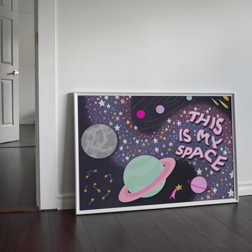 Space Print - My Space / Our Space / Need My Space Posters, Prints, & Visual Artwork Pretty Average   